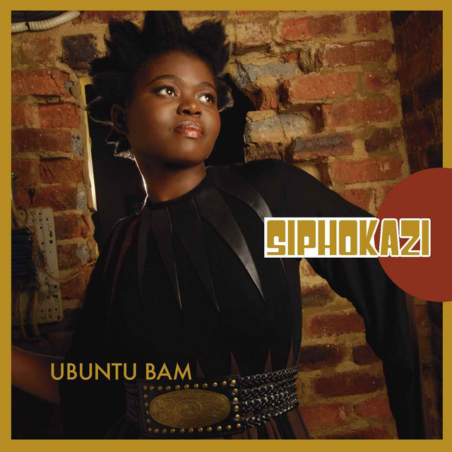 Ubuntu Bam album cover by Siphokazi
